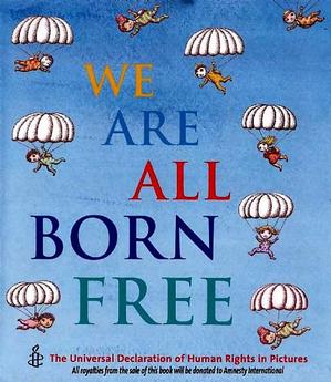 We Are All Born Free